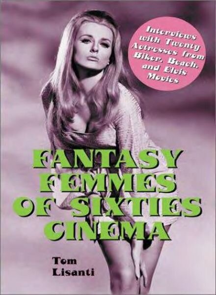 Fantasy Femmes of 60’s Cinema Cover