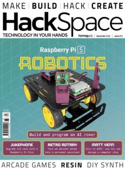 HackSpace – Issue 73 – December 2023
