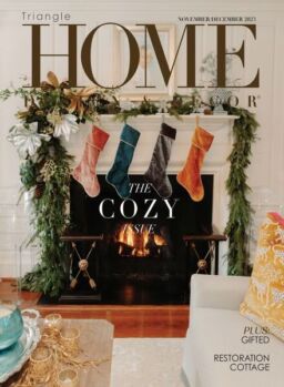 Home Design & Decor Triangle – November-December 2023