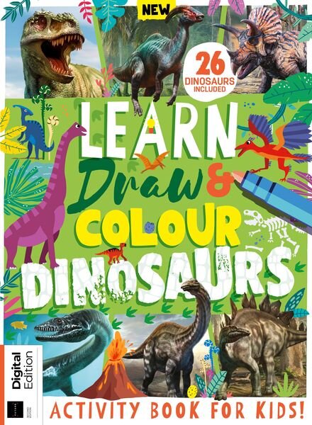 Learn Draw & Colour Dinosaurs – 2nd Edition – November 2023 Cover