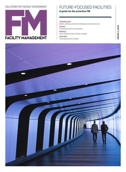 Facility Management – Issue 4 2023 Cover