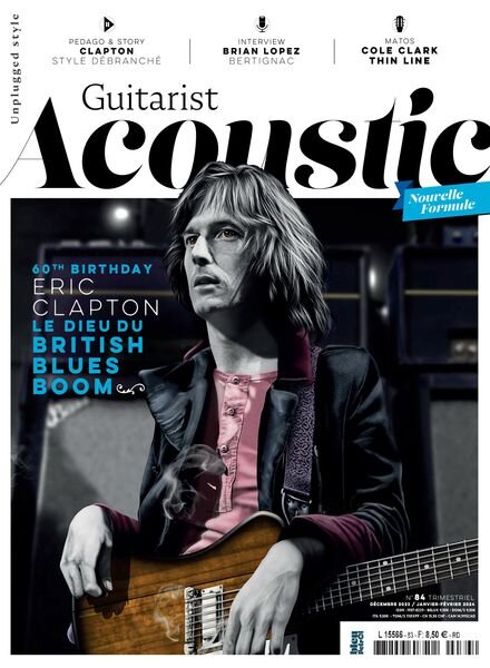 Guitarist Acoustic – Decembre 2023 – Janvier-Fevrier 2024 Cover