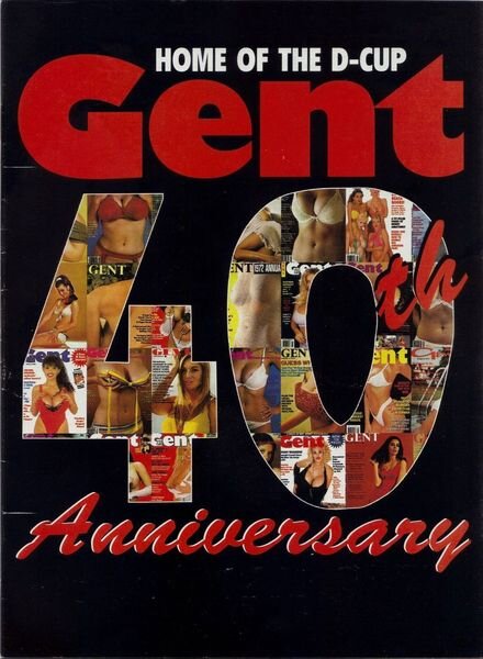 Home Of The D-Cup Gent 40th Anniversary Cover