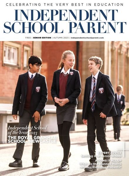 Independent School Parent – Senior Autumn 2023 Cover