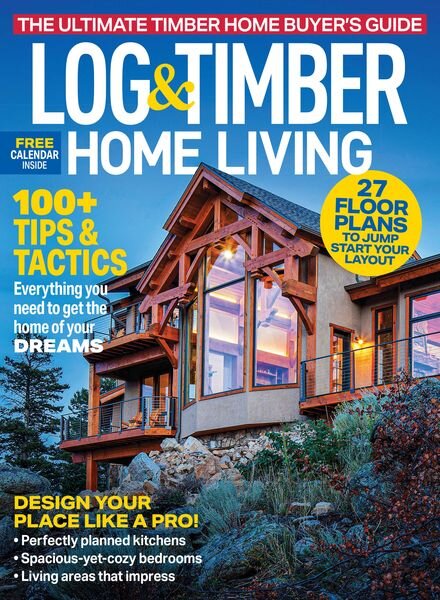 Log & Timber Home Living – December 2023 Cover