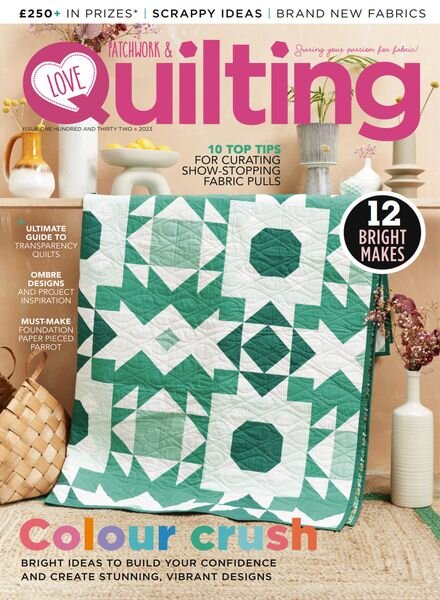 Love Patchwork & Quilting – Issue 132 – December 2023 Cover
