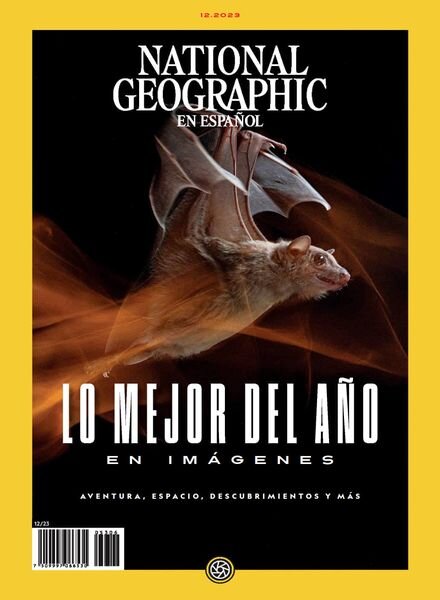 National Geographic en Espanol Mexico – Diciembre 2023 Cover