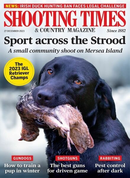 Shooting Times & Country – Issue 442 – 27 December 2023 Cover