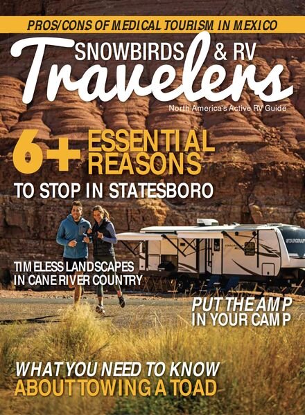 Snowbirds & RV Travelers – December 2023 – January 2024 Cover