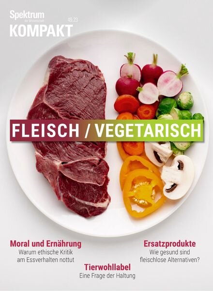 Spektrum Kompakt – Fleisch Vegetar – 12 Dezember 2023 Cover