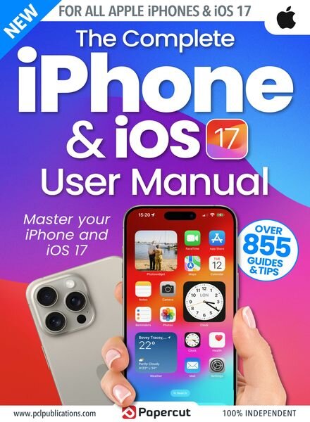 The Complete iPhone & iOS 17 User Manual – Issue 1 – December 2023 Cover