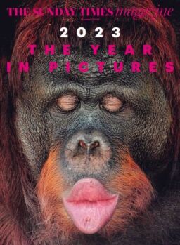 The Sunday Times Magazine – December 17 2023