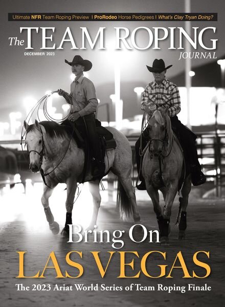 The Team Roping Journal – December 2023 Cover