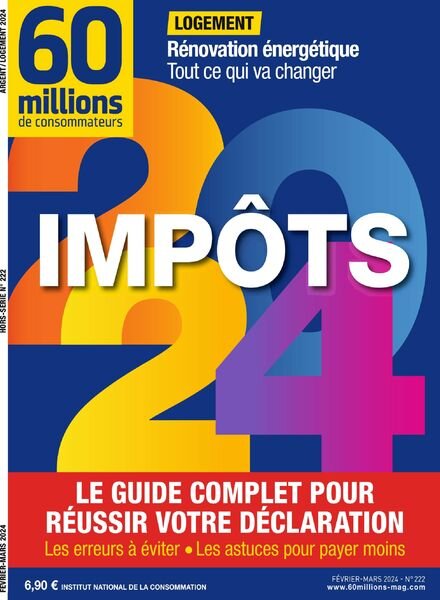 60 Millions de Consommateurs – Hors-Serie – Fevrier-Mars 2024 Cover