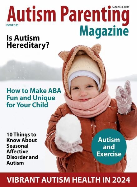 Autism Parenting – Issue 161 – January 2024 Cover