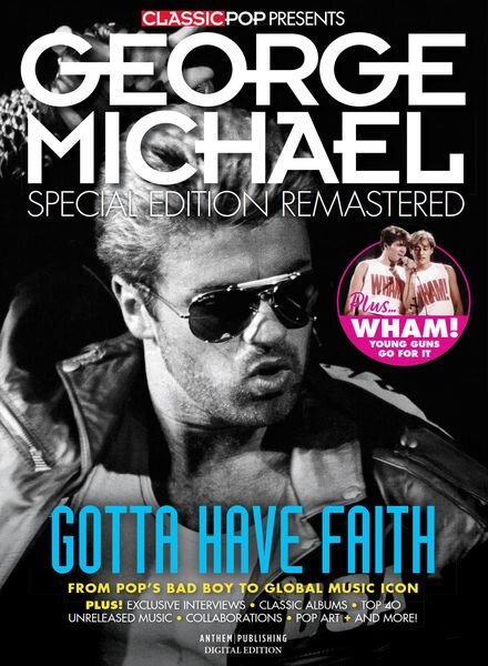 Classic Pop Presents – Issue 30 – George Michael – January 2024 Cover