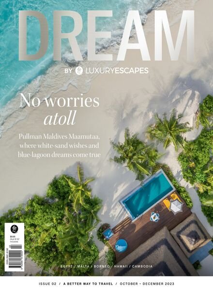 Dream by Luxury Escapes – October-December 2023 Cover