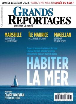 Grands Reportages – Fevrier 2024