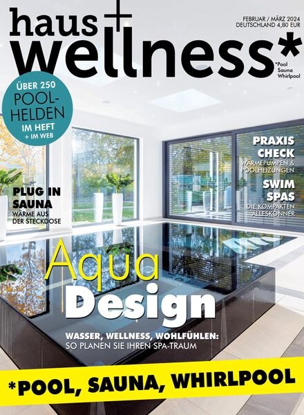 Haus+Wellness – Februar-Marz 2024 Cover