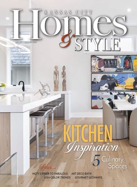 Kansas City Homes & Style – January-February 2024 Cover