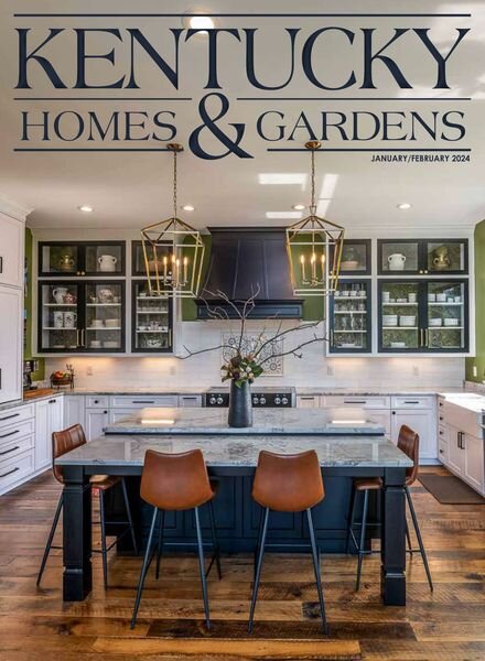 Kentucky Homes & Gardens – January-February 2024 Cover