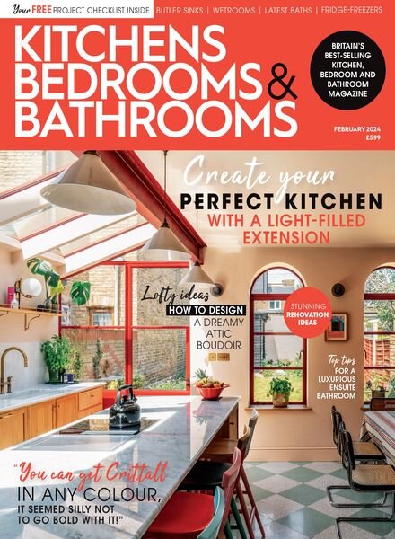 Kitchens Bedrooms & Bathrooms – February 2024 Cover