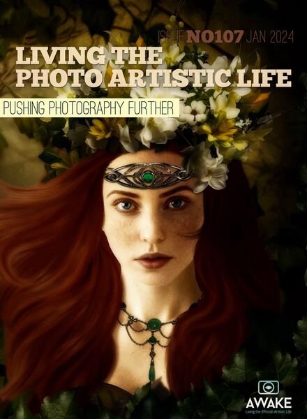 Living The Photo Artistic Life – January 2024 Cover