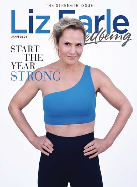 Liz Earle Wellbeing – January-February 2024 Cover