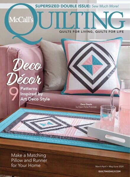 McCall’s Quilting – March-April + May-June 2024 Cover