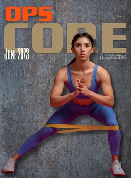 Ops Core Magazine – June 2023 Cover