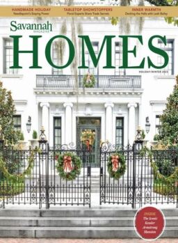 Savannah Homes – Holiday-Winter 2023