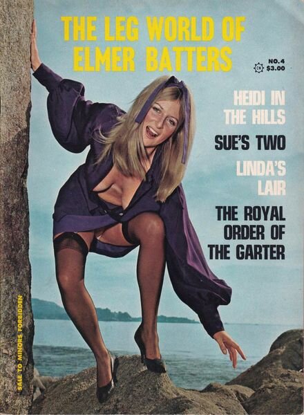 The Leg World of Elmer Batters – N 4 1970 Cover