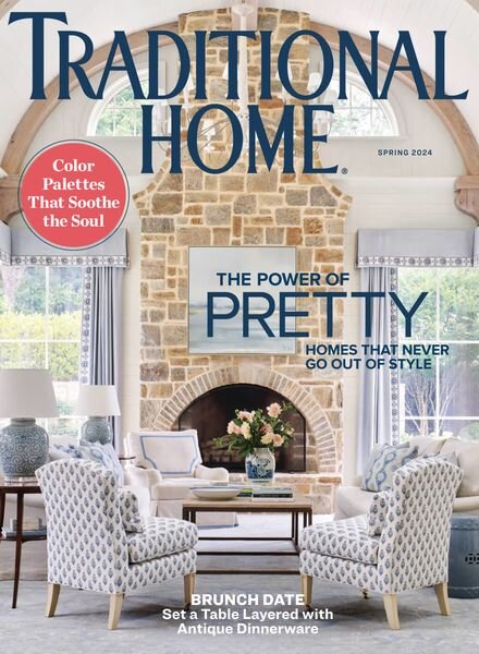 Traditional Home – Spring 2024 Cover