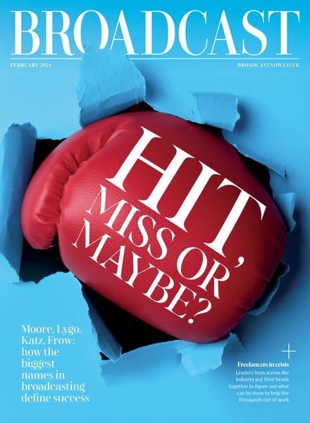 Broadcast Magazine – February 2024 Cover