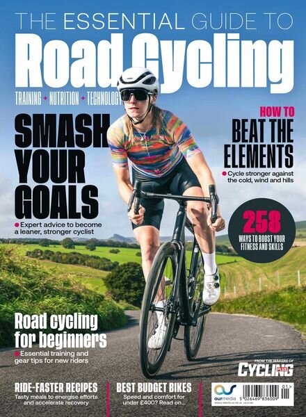 Cycling Plus Presents – The Essential Guide to Road Cycling – February 2024 Cover
