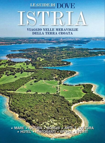 Dove Guide – Istra – 23 Febbraio 2024 Cover