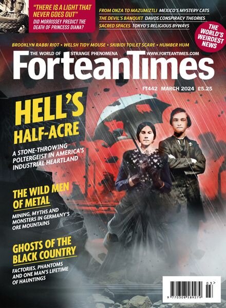 Fortean Times – Issue 442 – March 2024 Cover