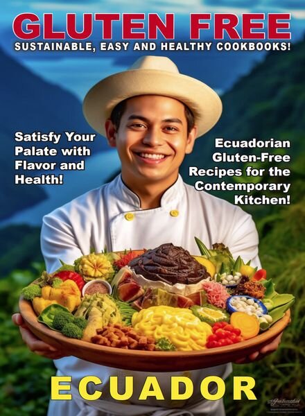 Gluten Free – Ecuador – 17 February 2024 Cover
