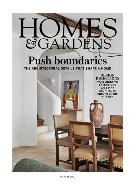 Homes & Gardens UK – March 2024 Cover