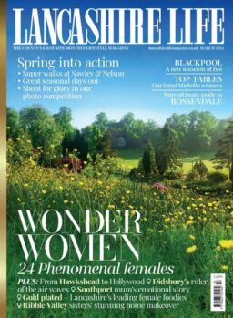 Lancashire Life – March 2024
