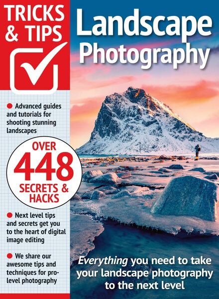 Landscape Photography Tricks and Tips – February 2024 Cover