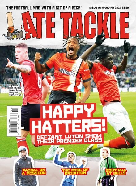 Late Tackle Football – Issue 91 – March-April 2024 Cover