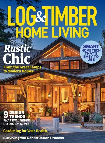 Log & Timber Home Living – March 2024 Cover