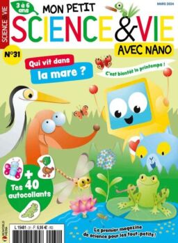 Mon Petit Science & Vie avec Nano – Mars 2024