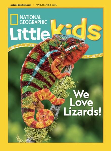 National Geographic Little Kids USA – March-April 2024 Cover