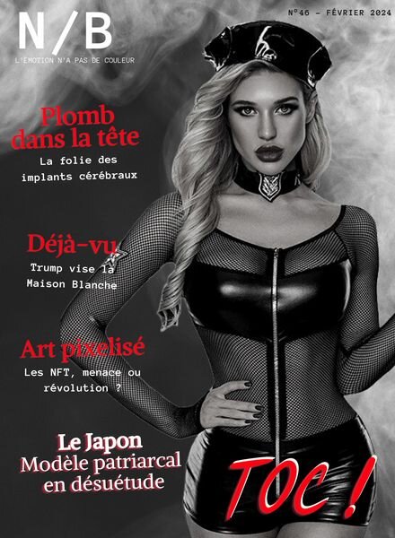 Noir et Blanc – Fevrier 2024 Cover