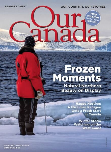Our Canada – February-March 2024 Cover