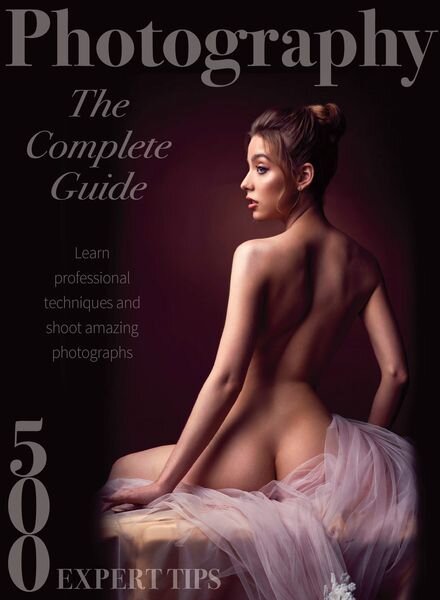 Photography The Complete Guide – February 2024 Cover