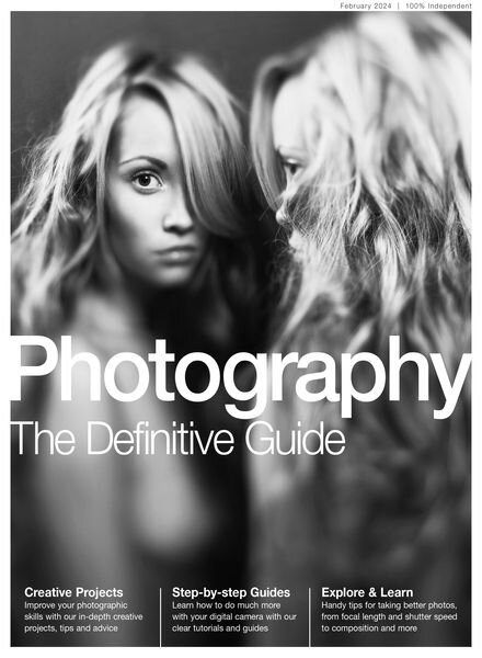 Photography The Definitive Guide – February 2024 Cover