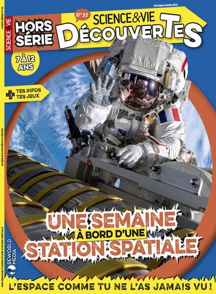 Science & Vie Decouvertes – Hors-Serie N 33 – Fevrier-Mars 2024 Cover